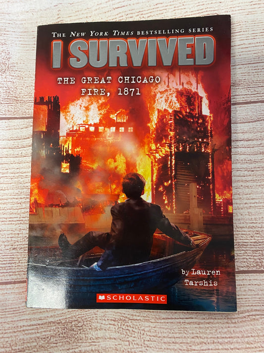 I survived - The Great Chicago Fire 1871