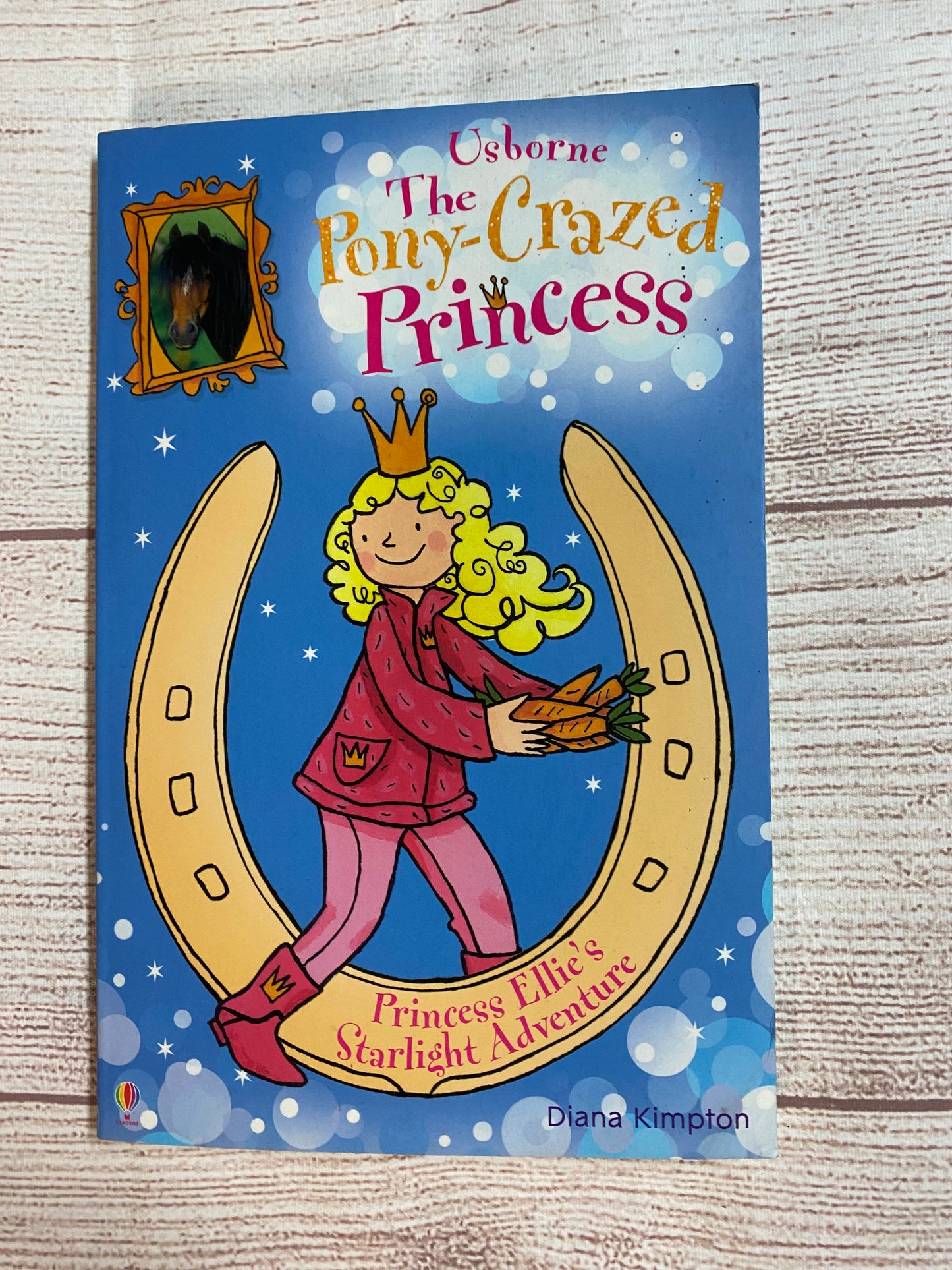 Usborne - The Pony Crazed Princess - Princess Ellie’s Starlight Adventure he