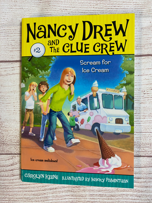 Nancy Drew and the Clue Crew #2 Scream for Icecream