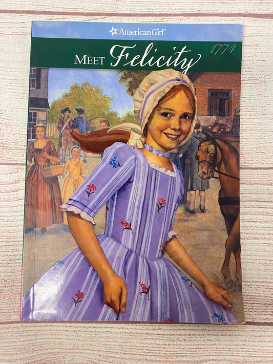 American Girl - Meet Felicity