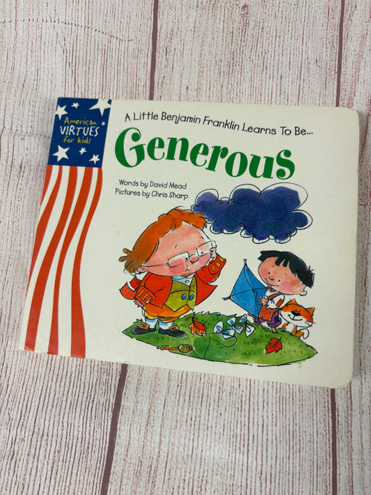 A Little Benjamin Franklin learns to be Generous